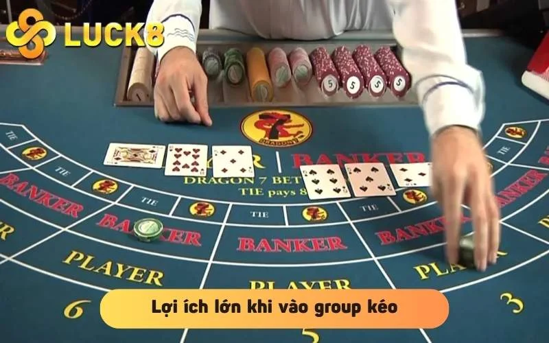 Lợi ích lớn khi vào group kéo