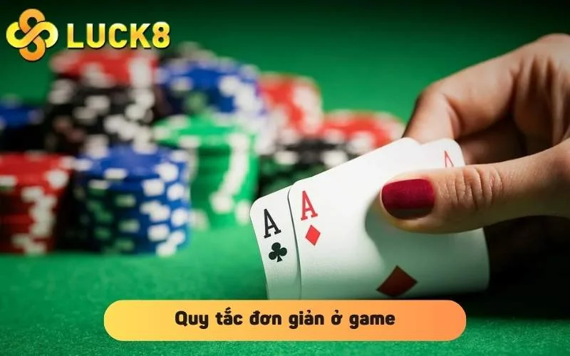 Quy tắc đơn giản ở game